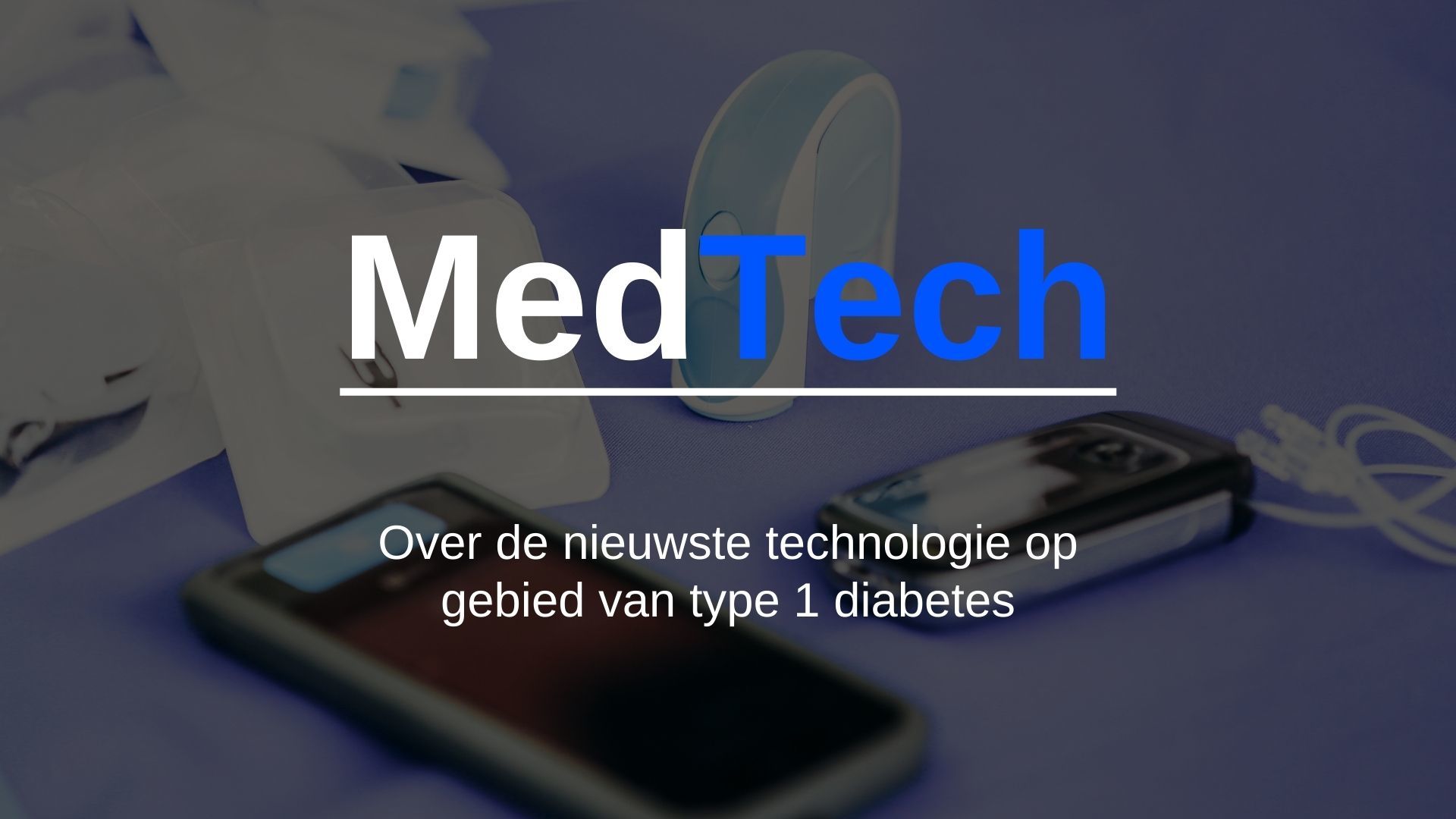 Ook in 2024 weer MedTech over technologie en type 1 diabetes